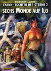 Sechs Monde auf ilO