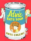 Alvie eats soup