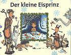 Der kleine Eisprinz