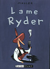 Lame Ryder