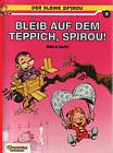 Blaib auf dem Teppich, Spirou!